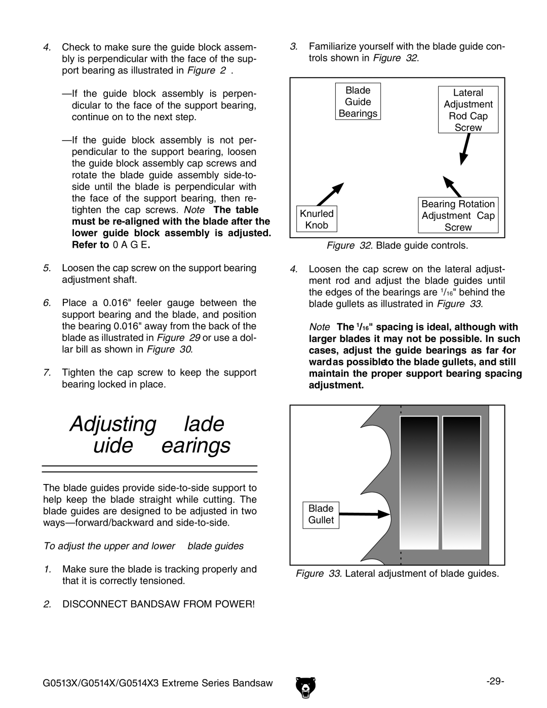 Grizzly G0513X, G0514X3 owner manual Adjusting Blade Guide Bearings, To adjust the upper and lower blade guides 