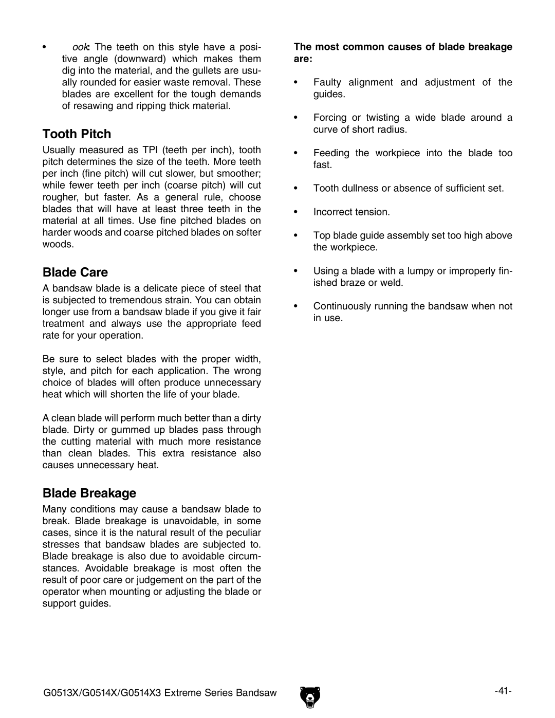 Grizzly G0513X, G0514X3 owner manual Tooth Pitch, Most common causes of blade breakage are 