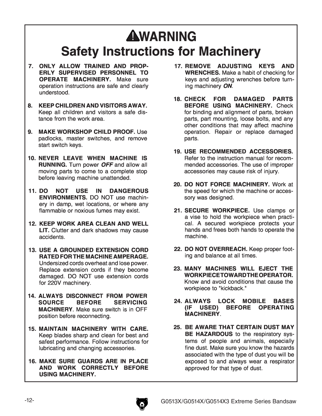 Grizzly G0514X3, G0513X Safety Instructions for Machinery, Always Lock Mobile Bases If Used Before Operating Machinery 