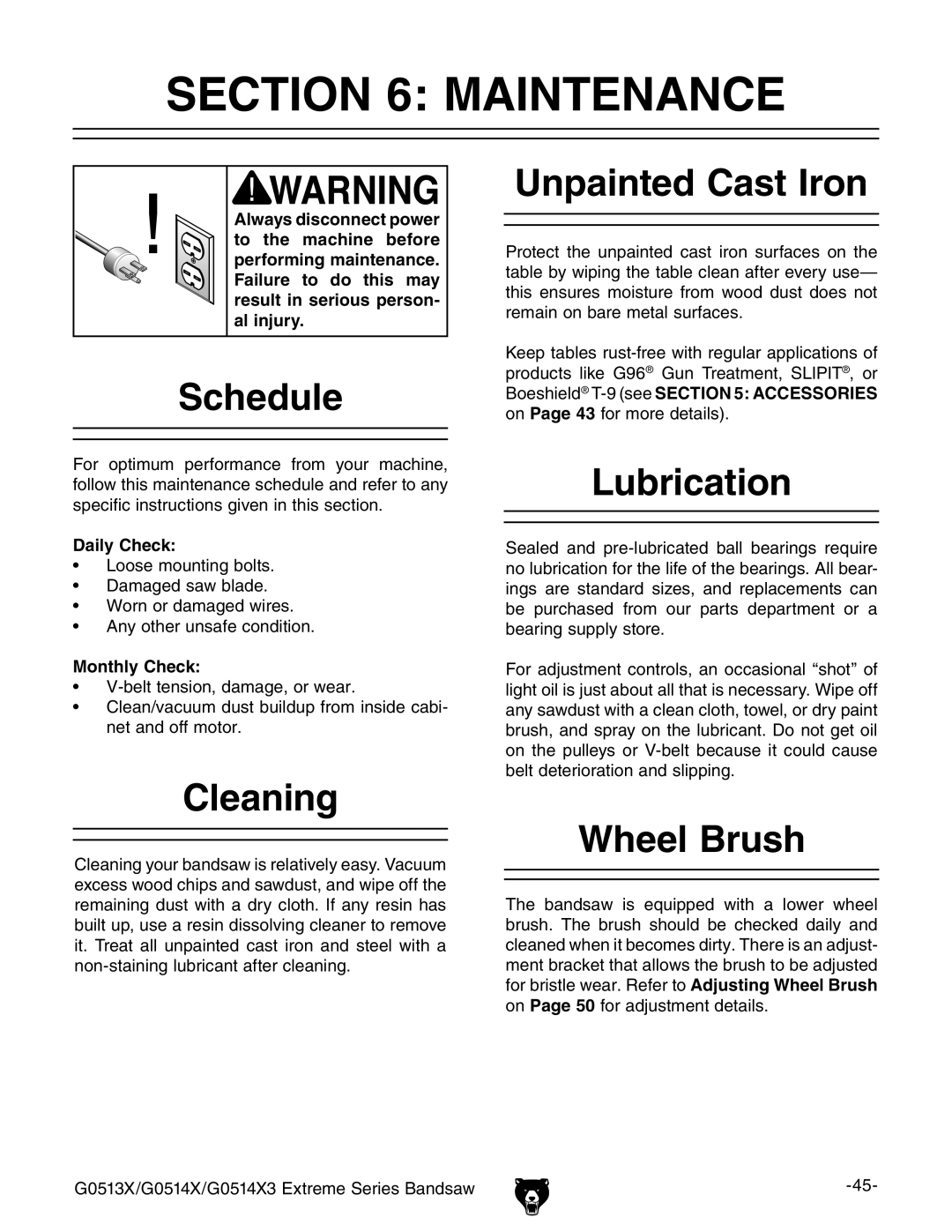 Grizzly G0514X3, G0513X owner manual Maintenance, Schedule, Cleaning, Unpainted Cast Iron, Lubrication, Wheel Brush 