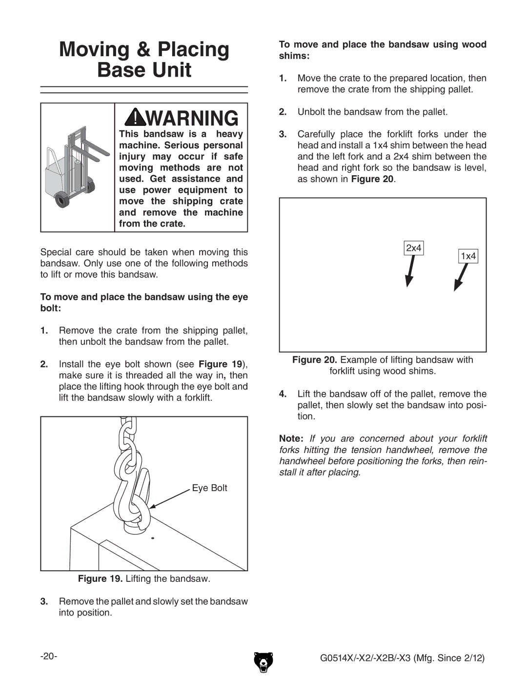 Grizzly G0514X owner manual Moving & Placing Base Unit, To move and place the bandsaw using the eye bolt 