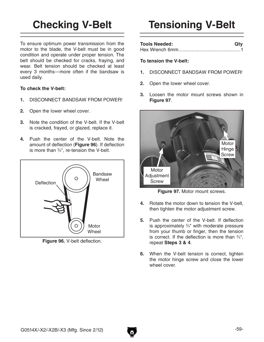 Grizzly G0514X Checking V-Belt, Tensioning V-Belt, To check the V-belt, Tools Needed Qty, To tension the V-belt 