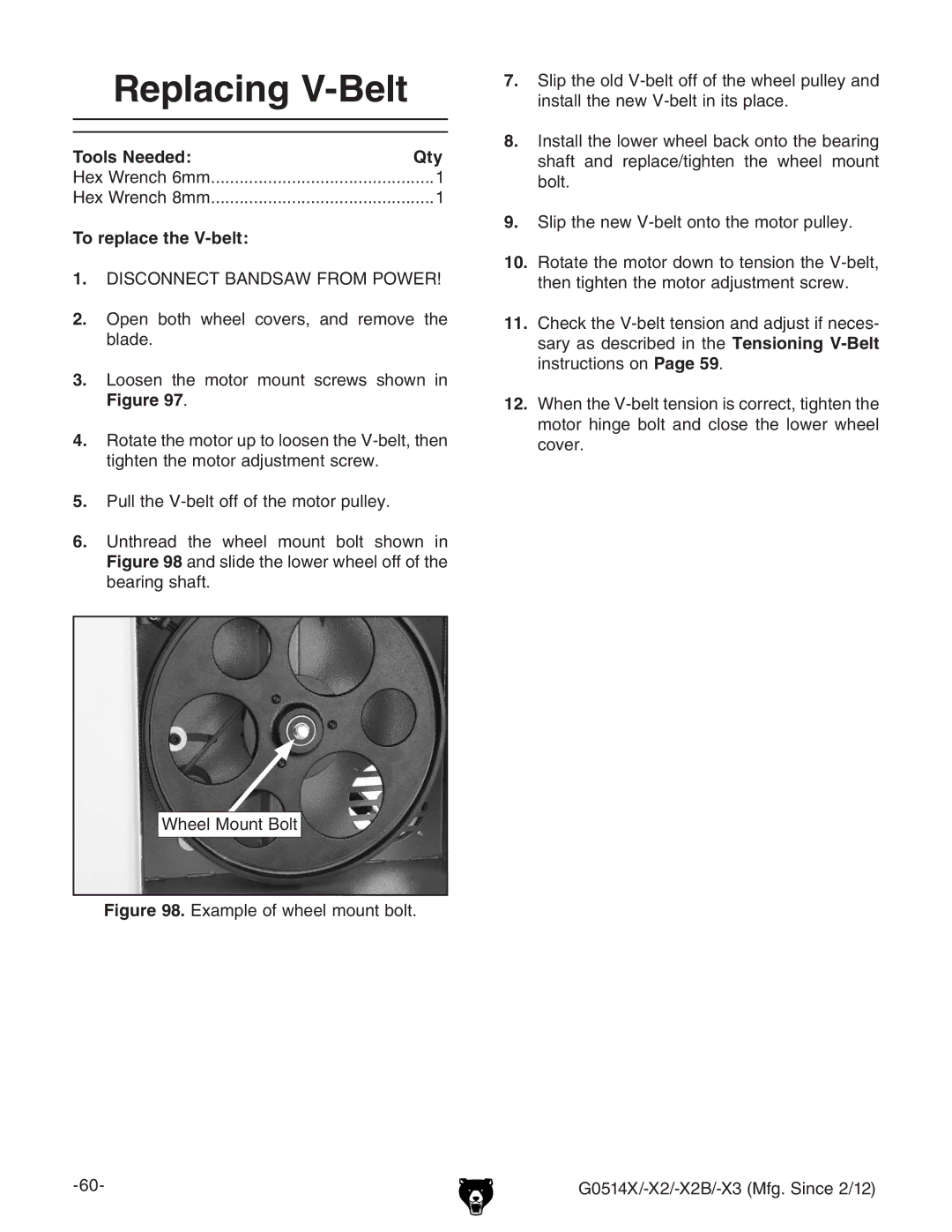 Grizzly G0514X owner manual Replacing V-Belt, Tools NeededQty, To replace the V-belt 