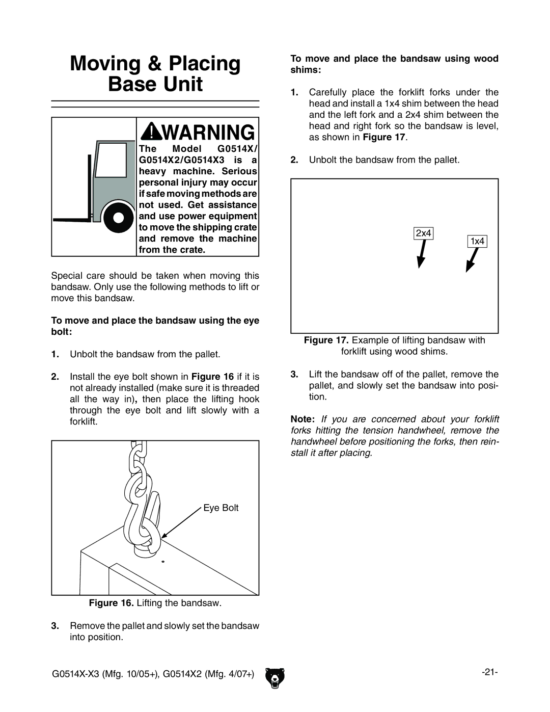 Grizzly G0514XF manual Moving & Placing Base Unit, To move and place the bandsaw using the eye bolt 