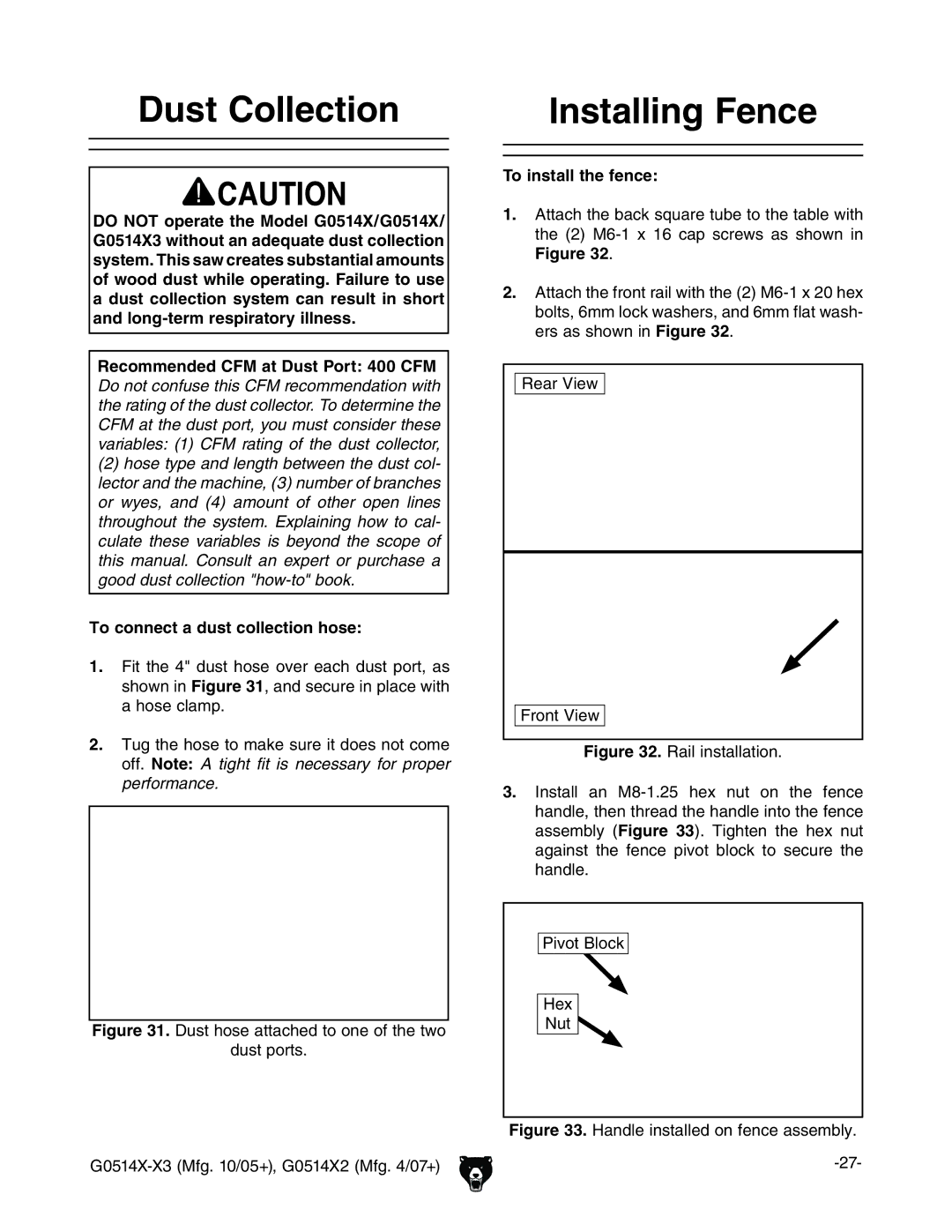 Grizzly G0514XF manual Dust Collection, Installing Fence, To connect a dust collection hose, To install the fence 