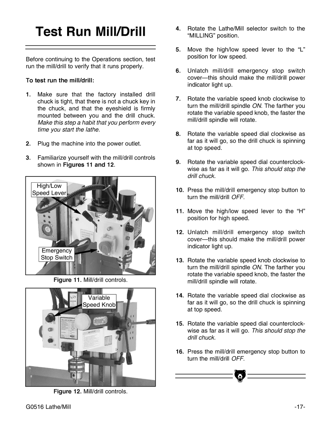 Grizzly G0516 instruction manual Test Run Mill/Drill, To test run the mill/drill 