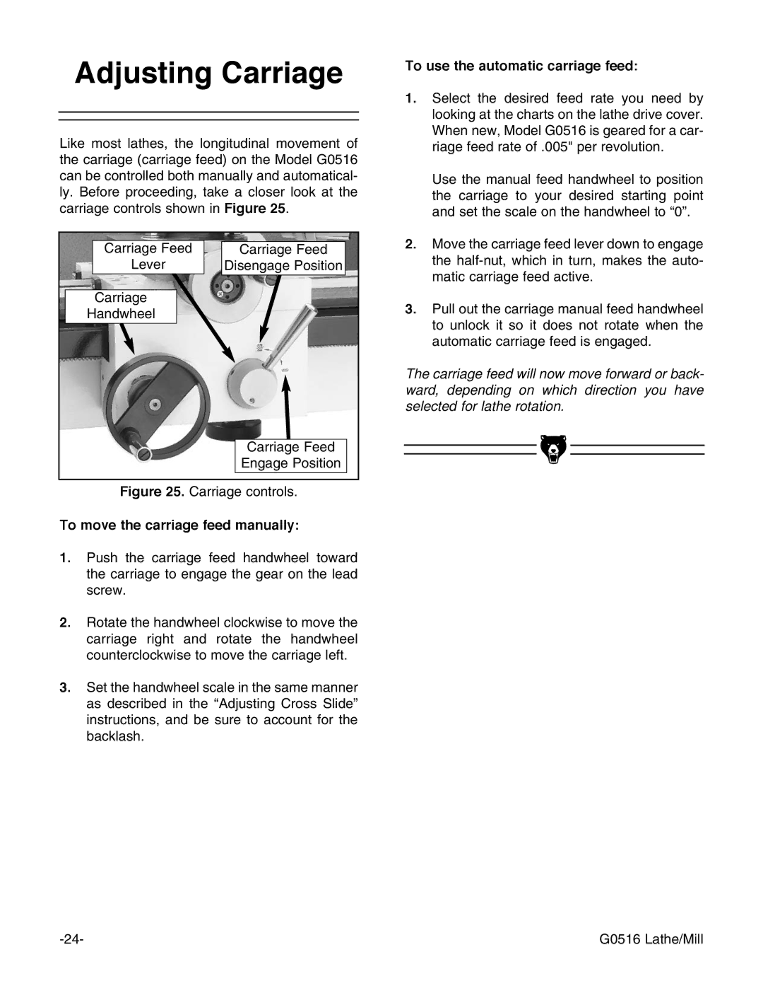 Grizzly G0516 instruction manual Adjusting Carriage, To move the carriage feed manually, To use the automatic carriage feed 