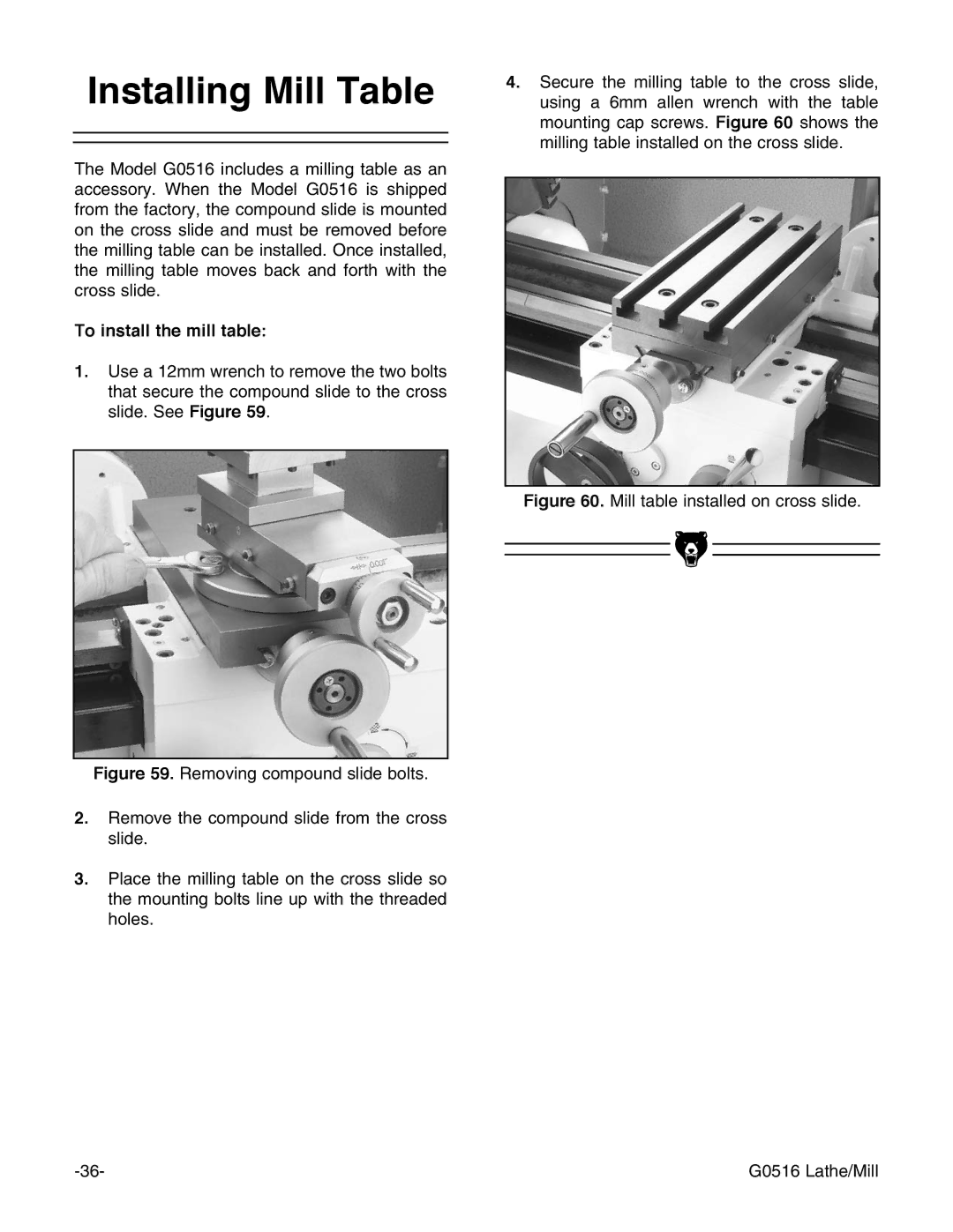 Grizzly instruction manual Mill table installed on cross slide G0516 Lathe/Mill 