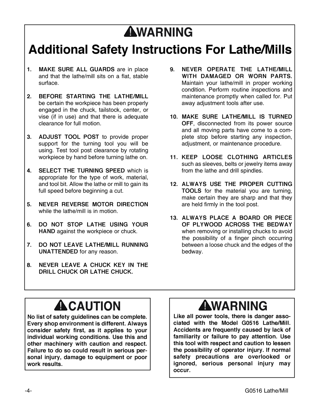 Grizzly G0516 instruction manual Additional Safety Instructions For Lathe/Mills 