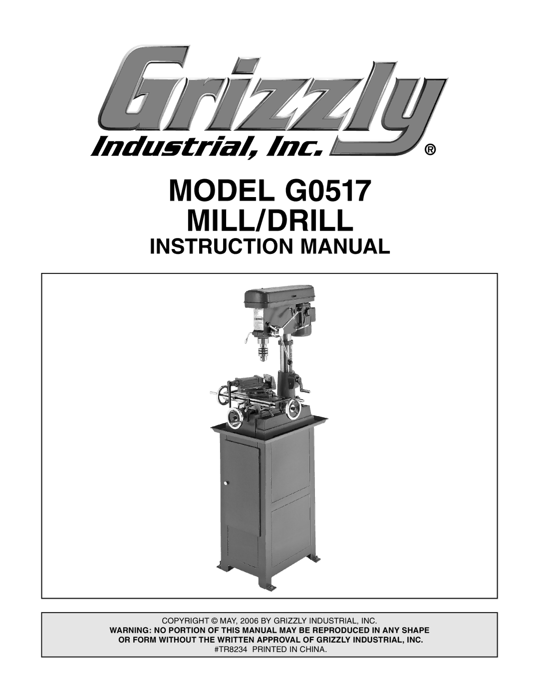 Grizzly G0517g instruction manual Model G0517 MILL/DRILL 