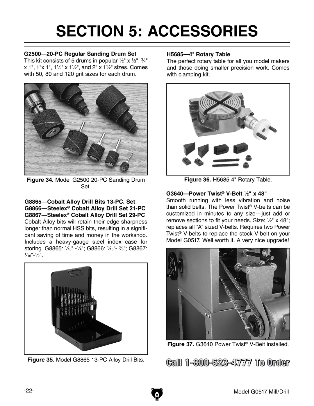 Grizzly G0517g instruction manual Accessories, H5685-4Rotary Table, G3640-Power Twist V-Belt 1⁄2 x 