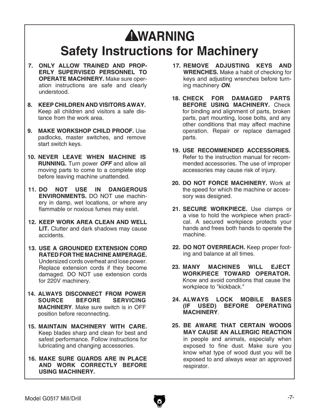 Grizzly G0517g instruction manual Always Lock Mobile Bases if Used Before Operating Machinery 