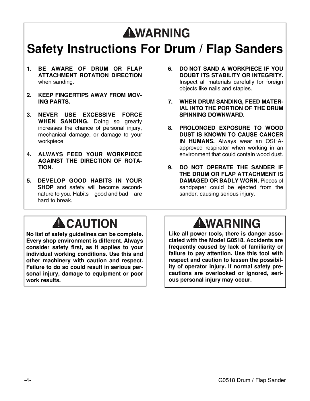 Grizzly G0518 instruction manual Safety Instructions For Drum / Flap Sanders, Keep Fingertips Away from MOV- ING Parts 