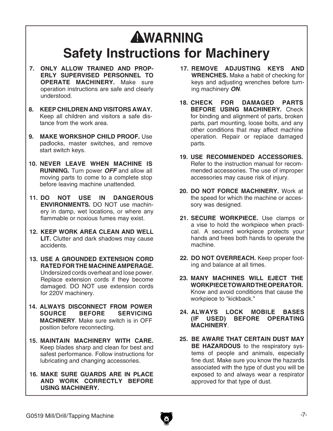 Grizzly G0519 owner manual Many Machines will Eject the Workpiecetowardtheoperator 