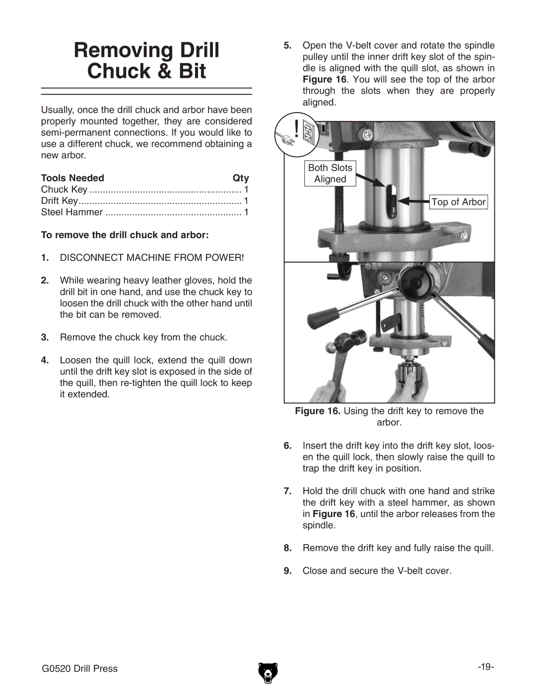 Grizzly G0520 Removing Drill Chuck & Bit, To remove the drill chuck and arbor,  GZbdkZiZXjX``ZngdbiZXjX`# 