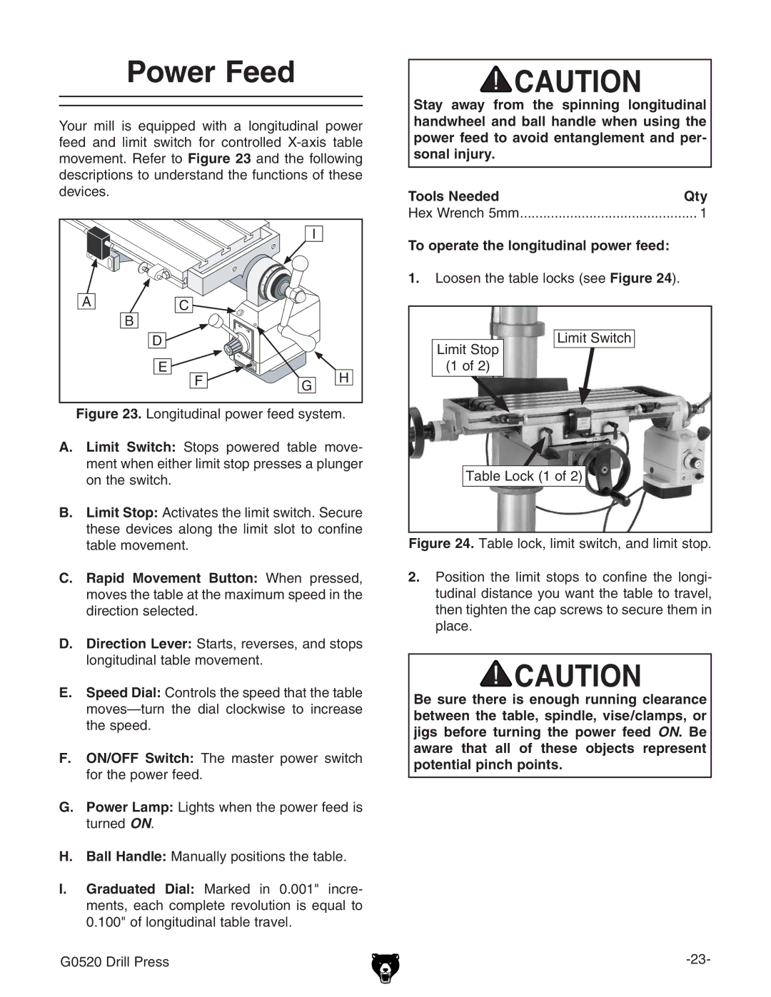 Grizzly G0520 owner manual Power Feed, To operate the longitudinal power feed 