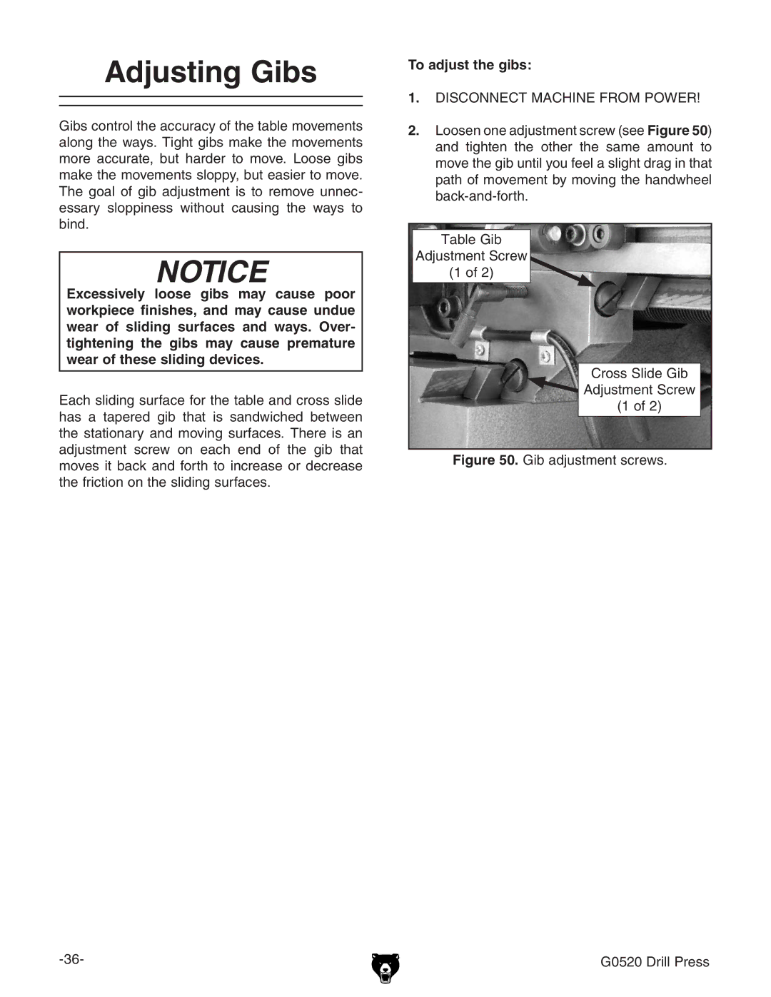 Grizzly G0520 owner manual Adjusting Gibs, To adjust the gibs 