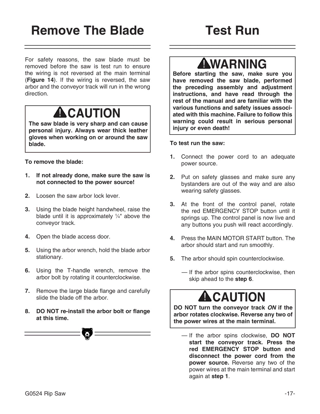 Grizzly G0524 owner manual Remove The Blade Test Run, Do not re-install the arbor bolt or flange at this time 