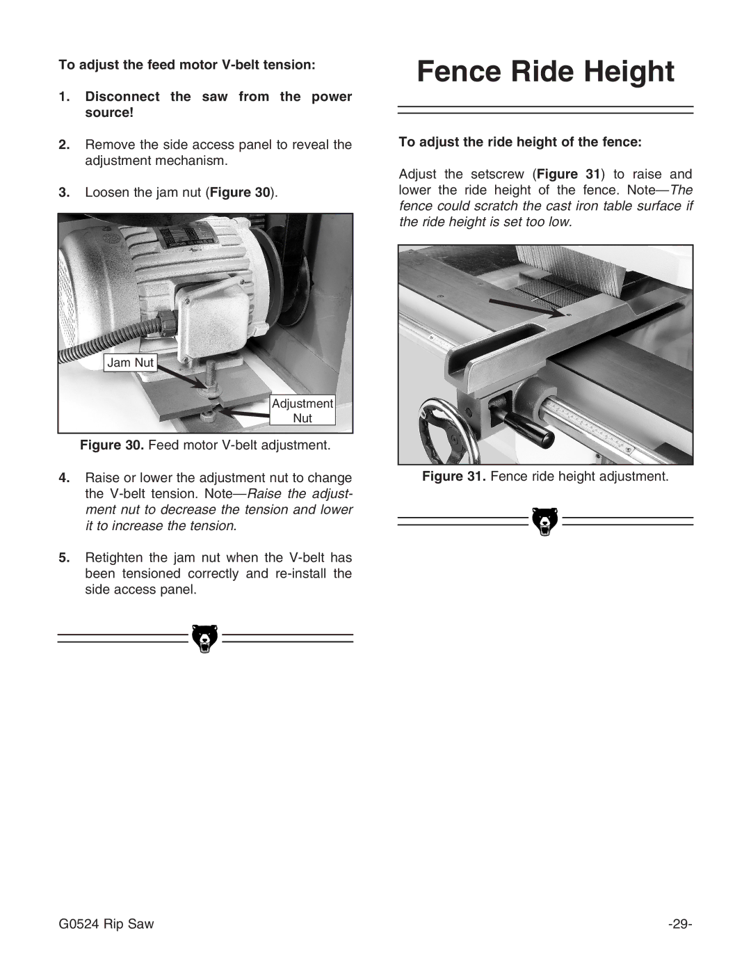 Grizzly G0524 owner manual Fence Ride Height, To adjust the ride height of the fence 