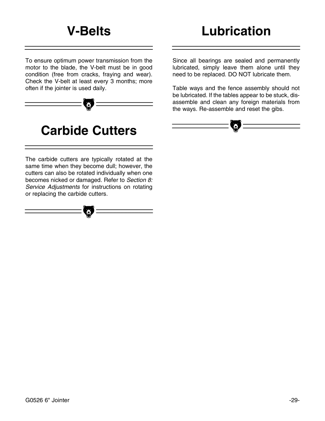 Grizzly G0526 instruction manual BeltsLubrication, Carbide Cutters 