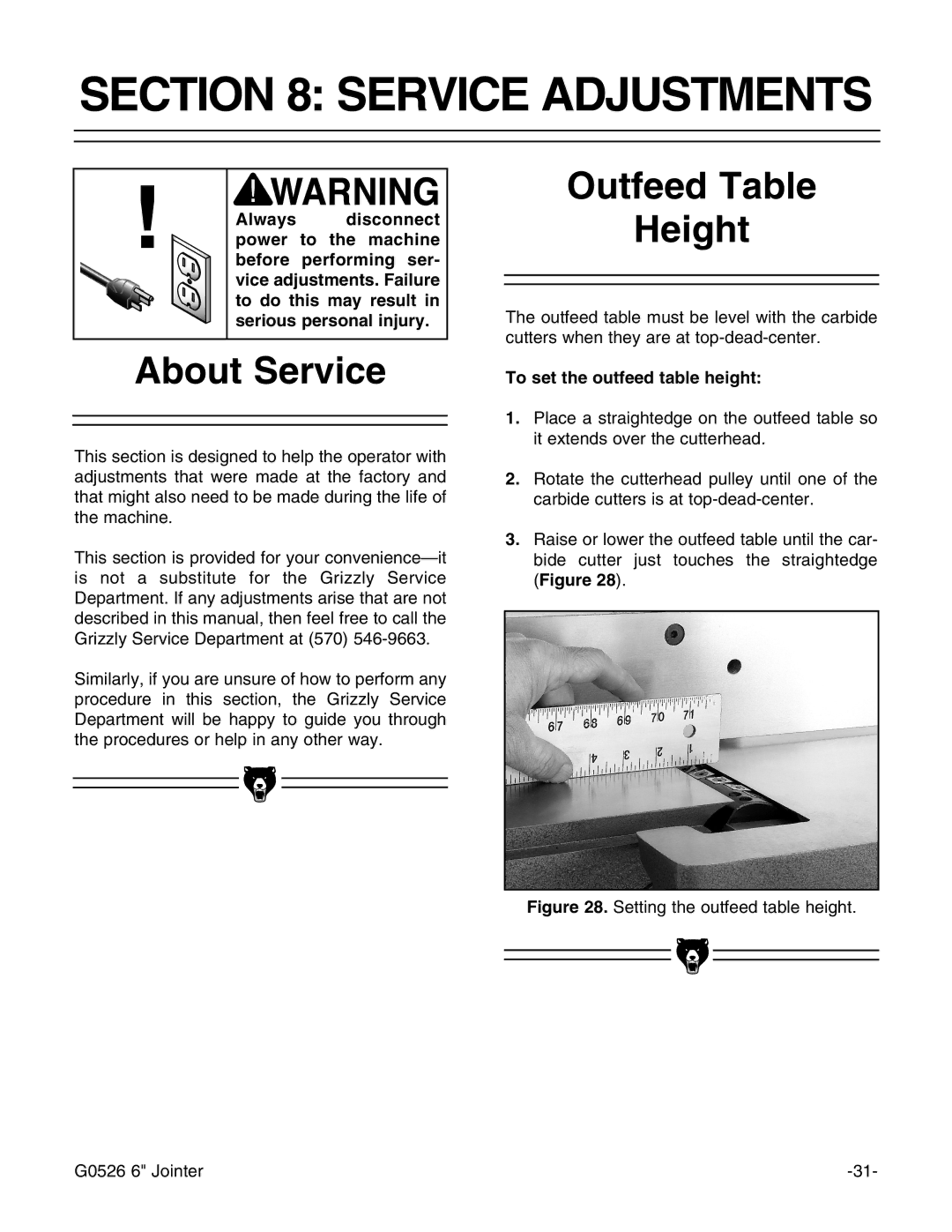 Grizzly G0526 instruction manual Service Adjustments, About Service, Outfeed Table Height 