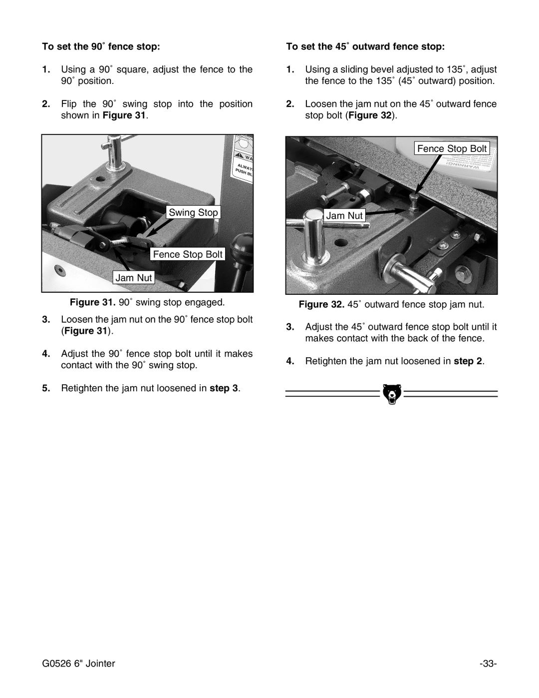 Grizzly G0526 instruction manual To set the 90˚ fence stop, To set the 45˚ outward fence stop 