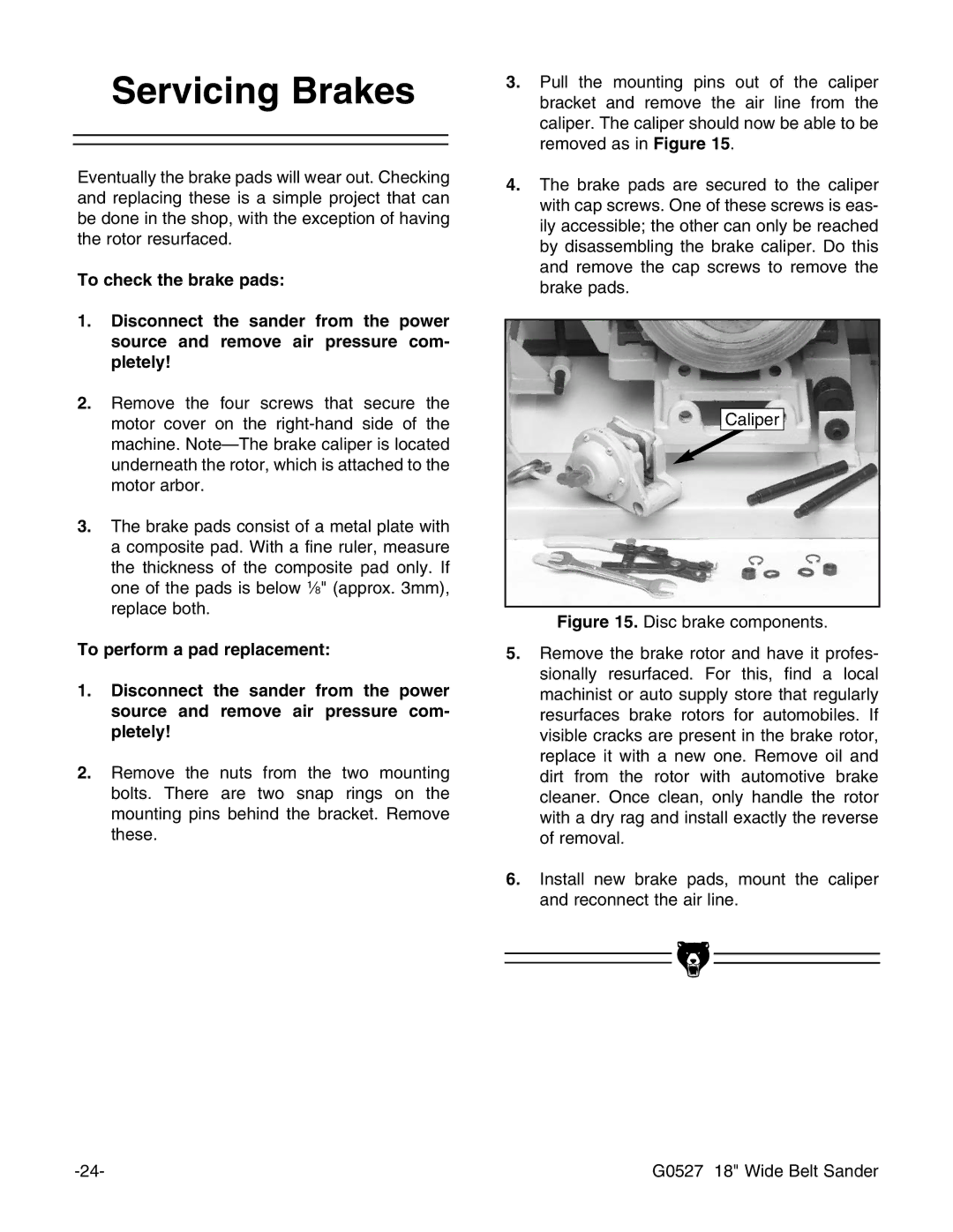 Grizzly G0527 instruction manual Servicing Brakes 