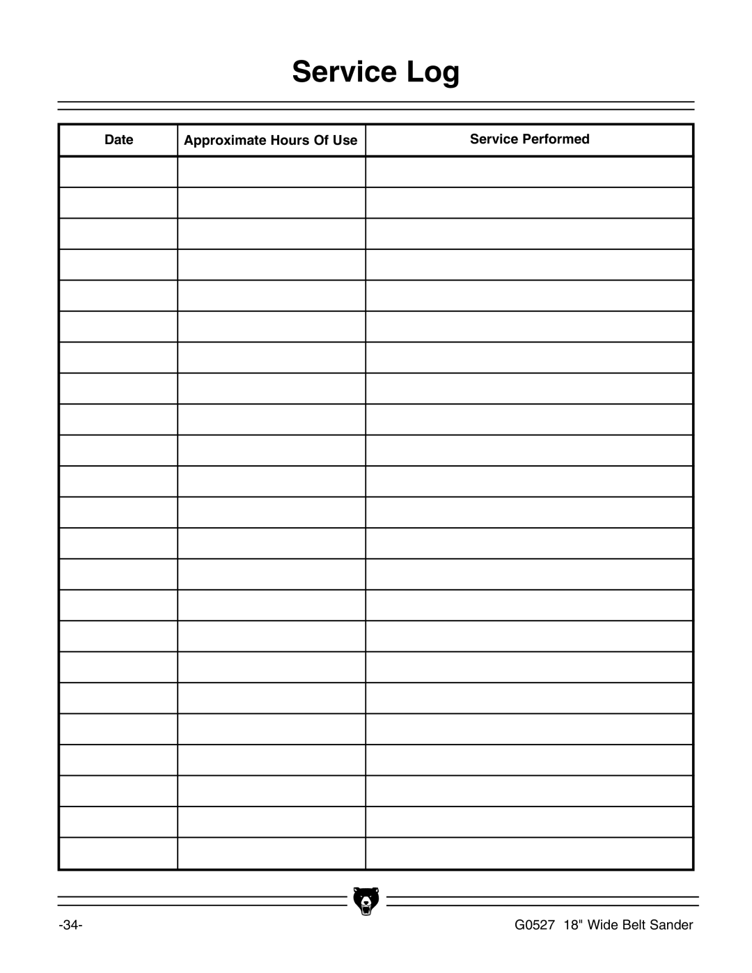 Grizzly G0527 instruction manual Service Log, Date Approximate Hours Of Use Service Performed 