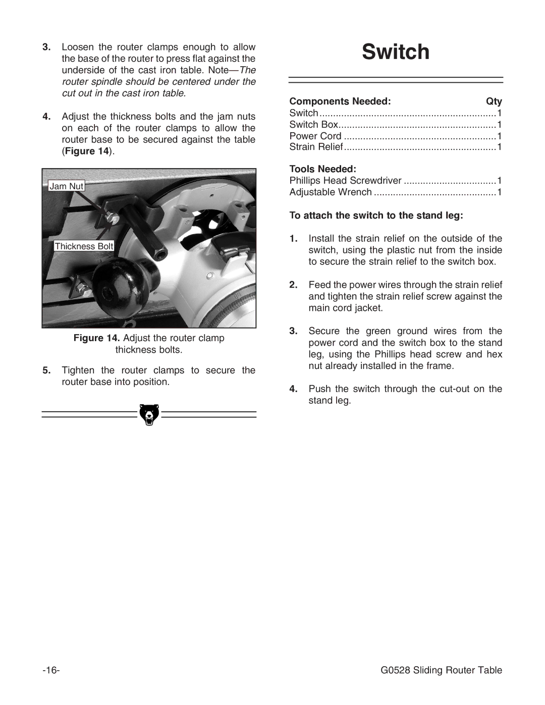 Grizzly G0528 instruction manual Switch, To attach the switch to the stand leg 