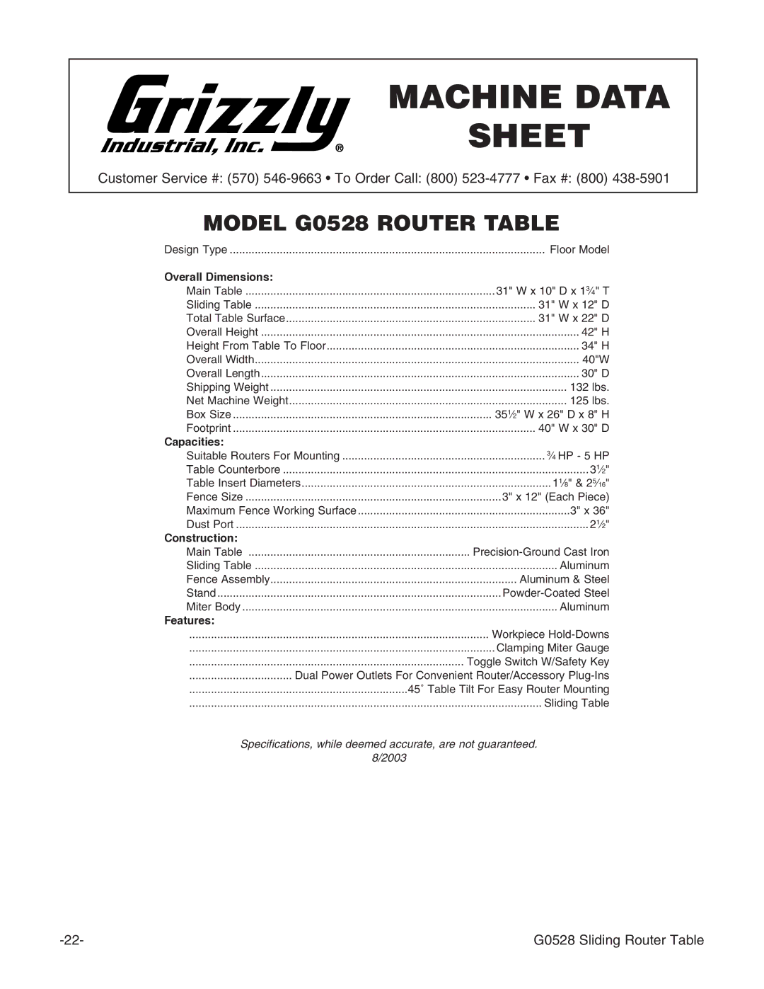 Grizzly G0528 instruction manual Machine Data Sheet 