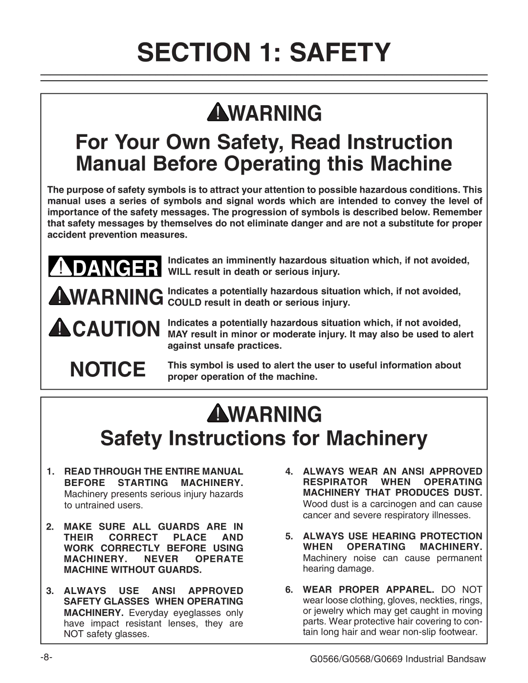 Grizzly G0531 manual 3AFETYYNSTRUCTIONSIFOR -ACHINERY, Result in Deathtor SERIOUSOINJURY, Againstnunsafe PRACTICES 