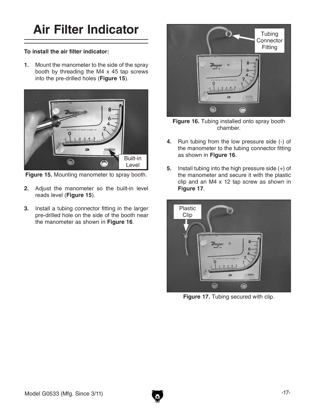 Grizzly G0533 owner manual Air Filter Indicator, To install the air filter indicator 