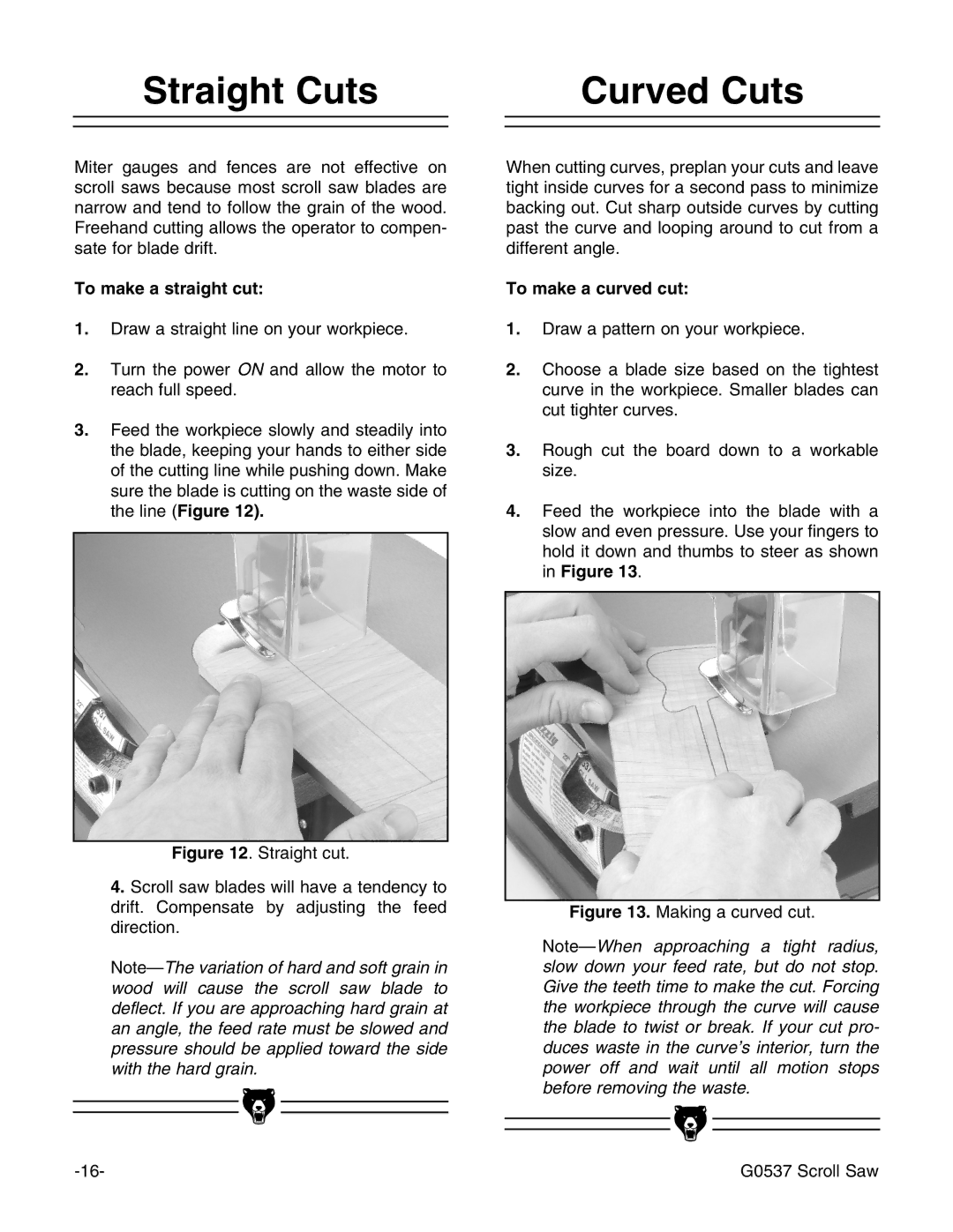 Grizzly G0537 instruction manual Straight Cuts Curved Cuts, To make a straight cut, To make a curved cut 