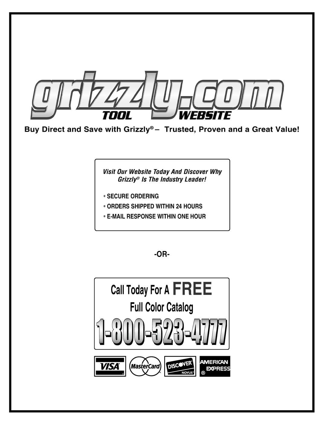 Grizzly G0537 instruction manual Call Today For a Free Full Color Catalog 