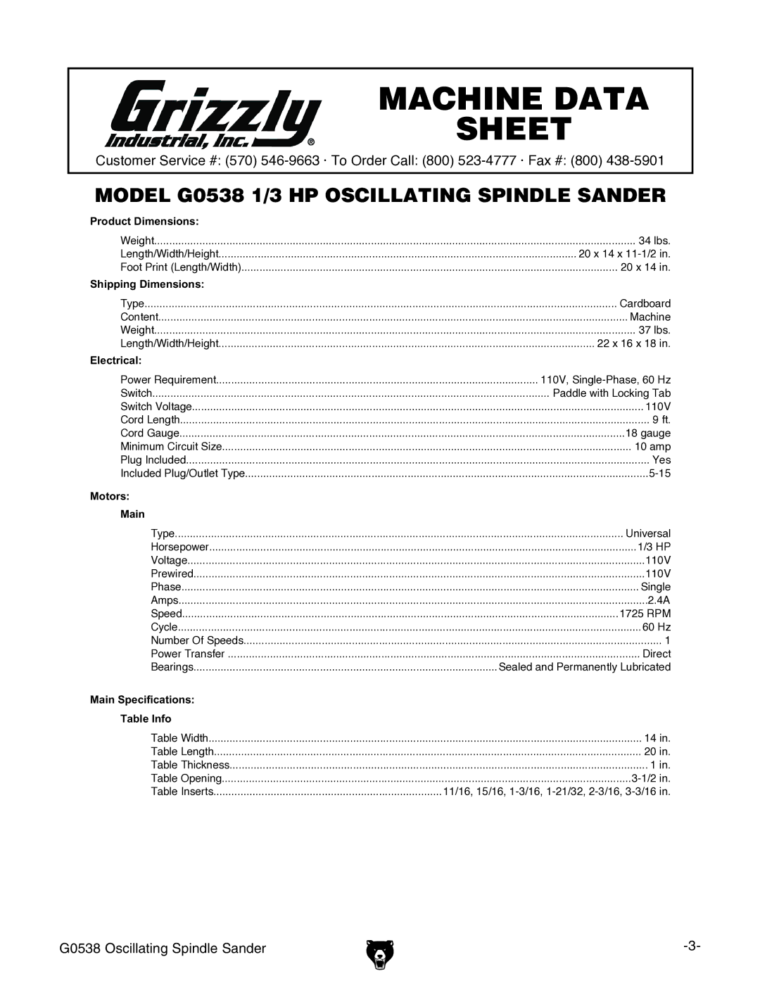 Grizzly G0538 owner manual Machine Data Sheet 