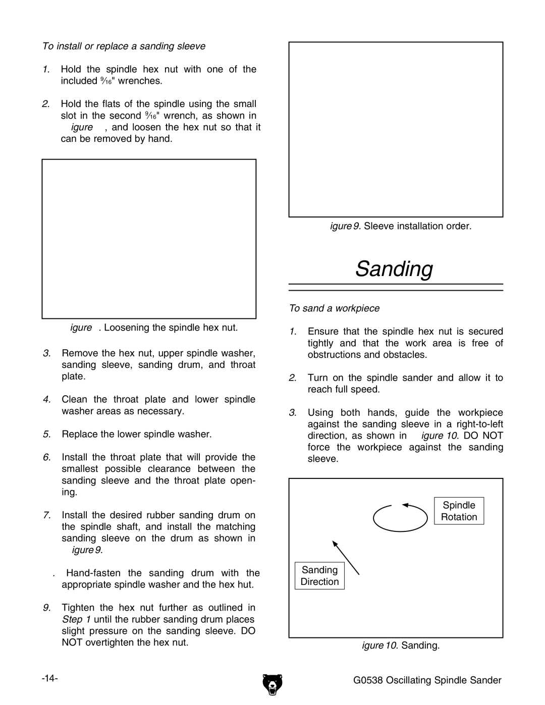 Grizzly G0538 owner manual Sanding, To install or replace a sanding sleeve, To sand a workpiece 