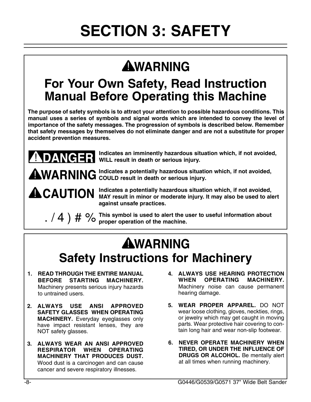 Grizzly G0539, G0446 manual #4/. 3!&%49, 3AFETYYNSTRUCTIONS for -ACHINERY 