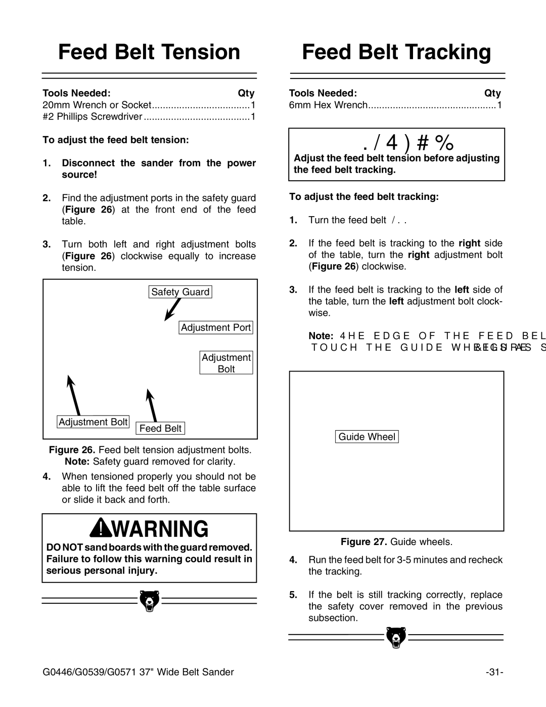 Grizzly G0446, G0539 manual 4OOLSL.EEDED, 4O Adjust Thehfeed Belt TRACKING, Seriousipersonal INJURY 