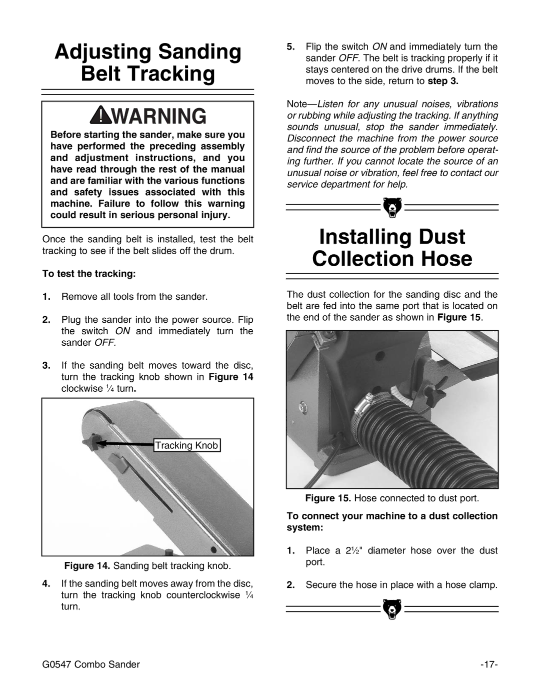 Grizzly G0547 instruction manual Adjusting Sanding Belt Tracking, Installing Dust Collection Hose, To test the tracking 