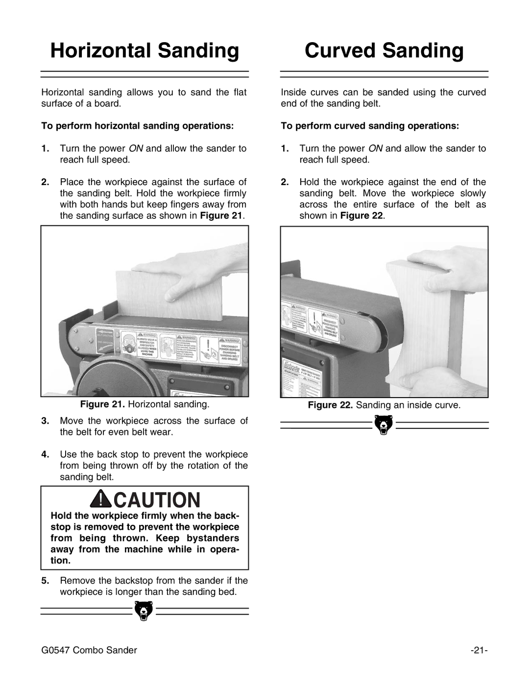 Grizzly G0547 instruction manual Horizontal Sanding, Curved Sanding, To perform horizontal sanding operations 