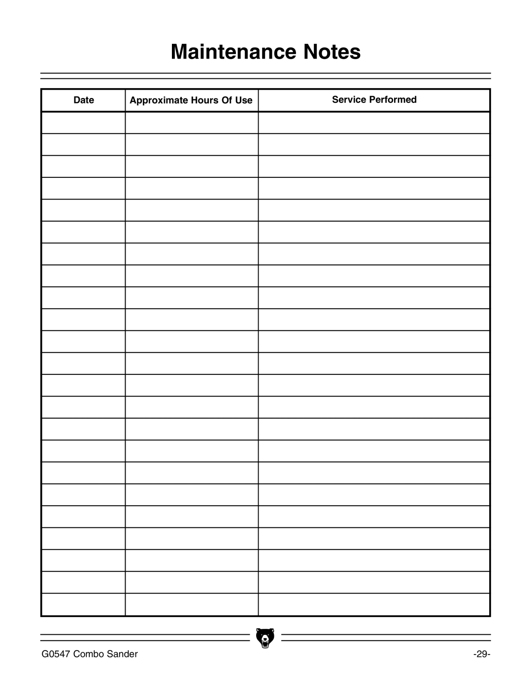 Grizzly G0547 instruction manual Maintenance Notes, Date Approximate Hours Of Use Service Performed 