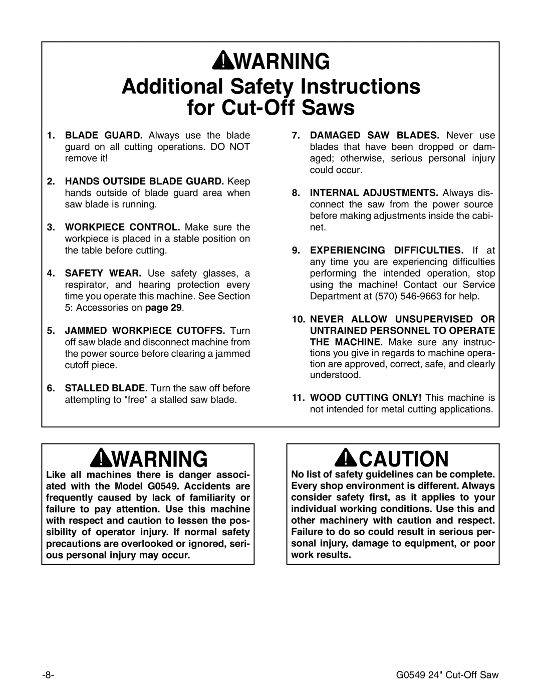 Grizzly G0549 manual $GGLWLRQDO6DIHW\,QVWUXFWLRQV IRU&XW2II6DZV, ZrunUhvxowv 