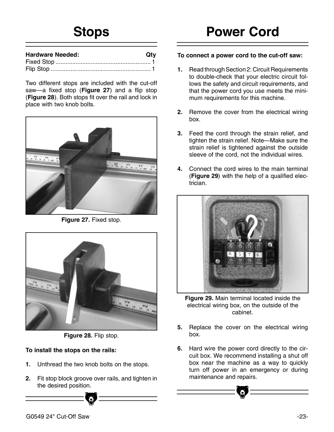 Grizzly G0549 manual 6WRSV3RZHU&RUG, 7RFRQQHFWDSRZHUFRUGWRWKHFXWRIIVDZ, 7RLQVWDOOWKHVWRSVRQWKHUDLOV 