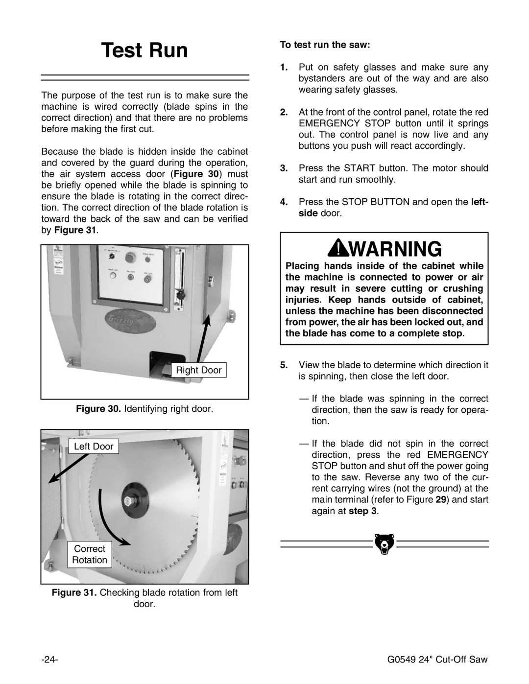 Grizzly G0549 manual 7HVW5XQ, 7RWHVWUXQWKHVDZ 