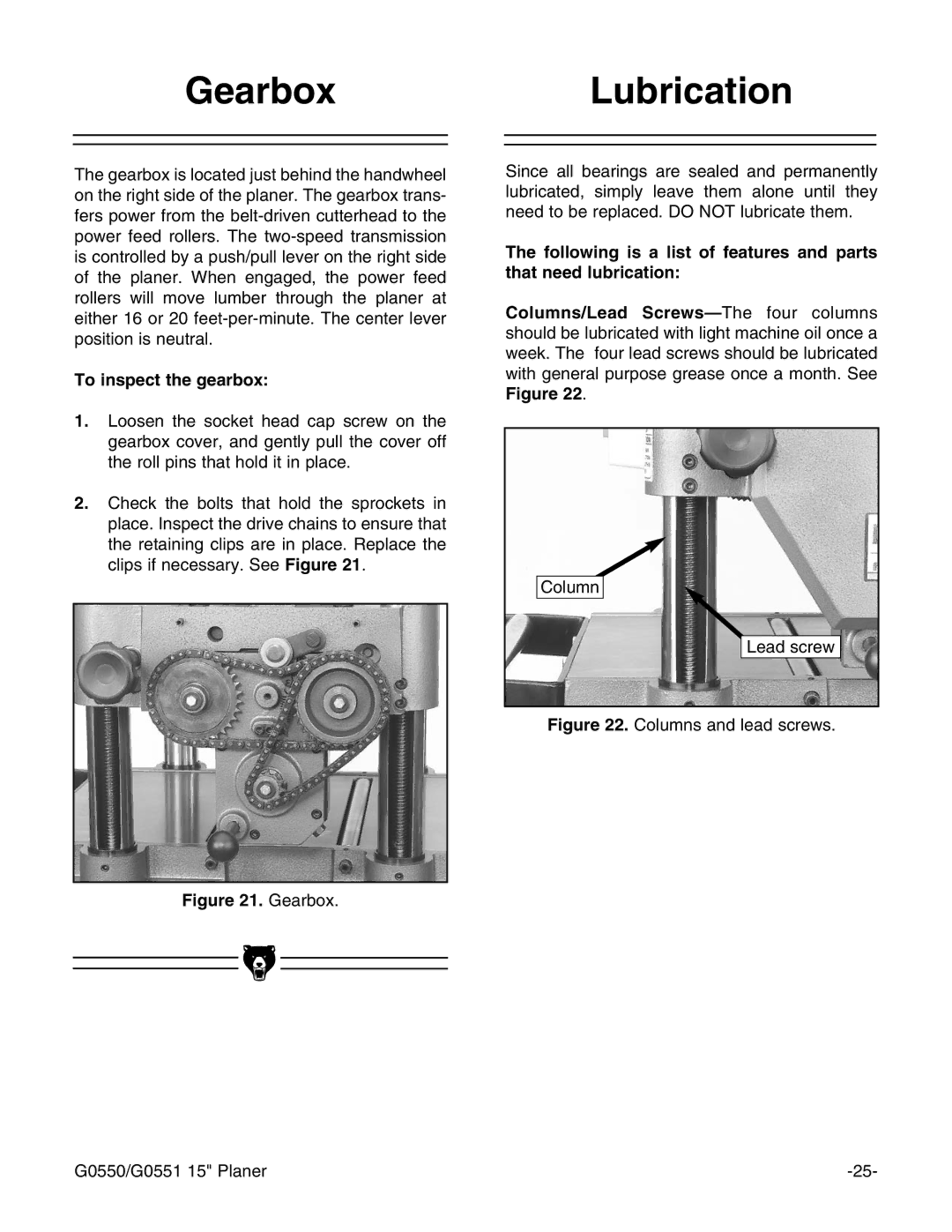 Grizzly G0550/G0551 instruction manual GearboxLubrication, To inspect the gearbox 