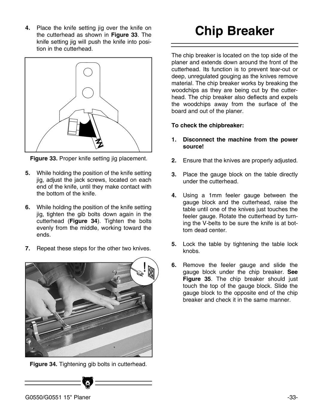 Grizzly instruction manual Chip Breaker, Tightening gib bolts in cutterhead G0550/G0551 15 Planer 