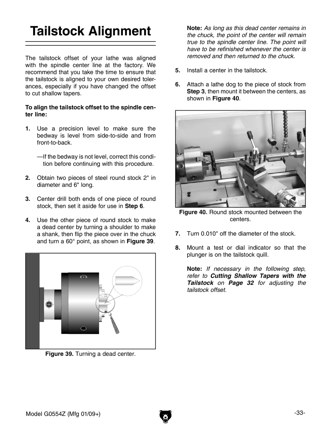 Grizzly G0554Z owner manual Tailstock Alignment, To align the tailstock offset to the spindle cen- ter line 