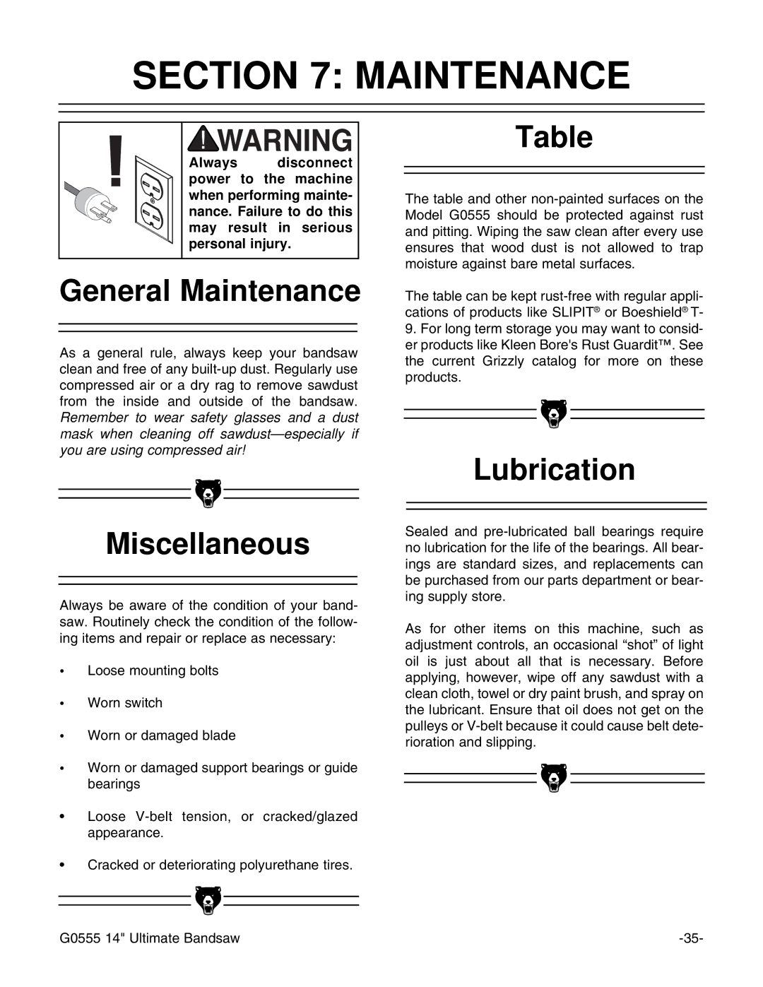 Grizzly G0555 instruction manual General Maintenance, Miscellaneous, Lubrication 