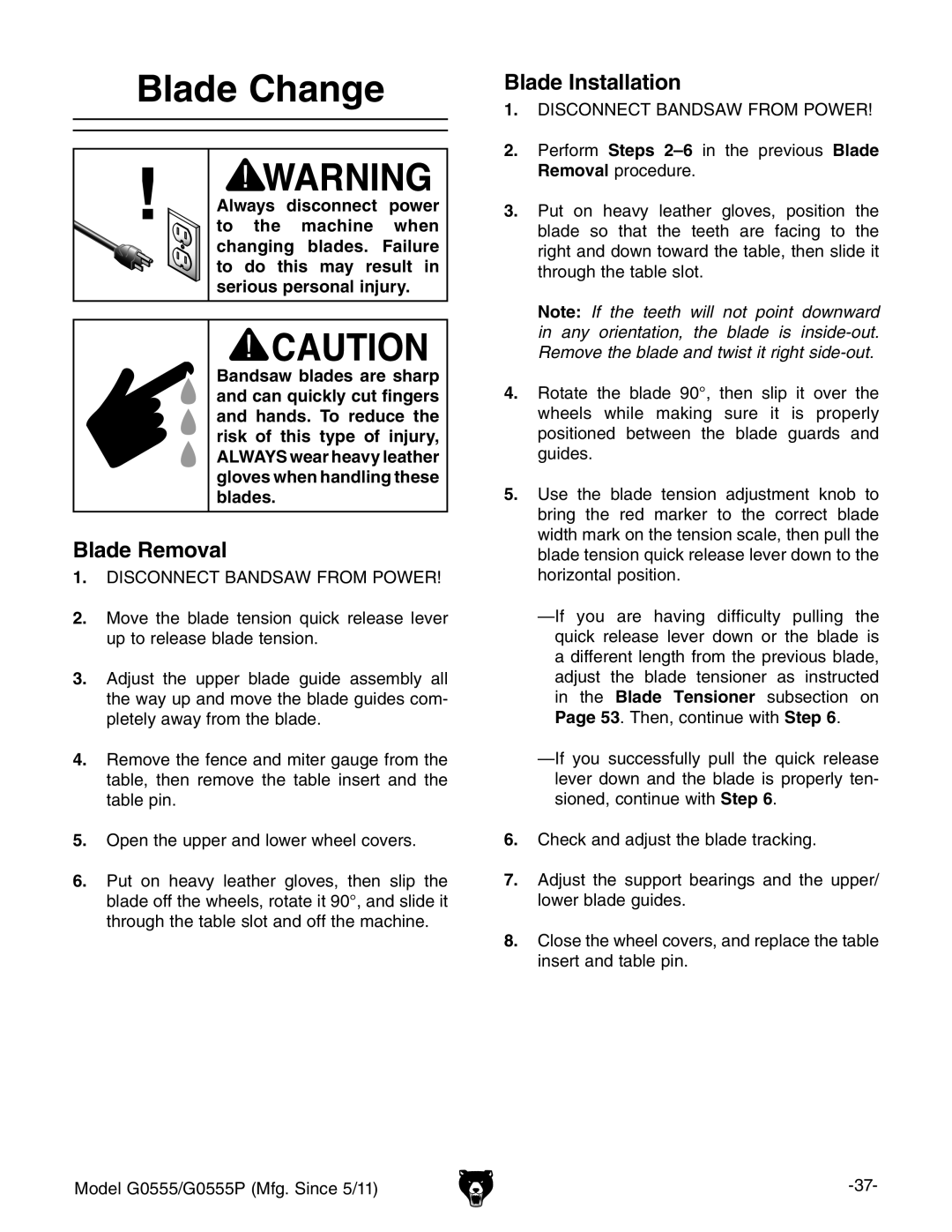 Grizzly G0555 owner manual Blade Change, Blade Removal, Blade Installation 