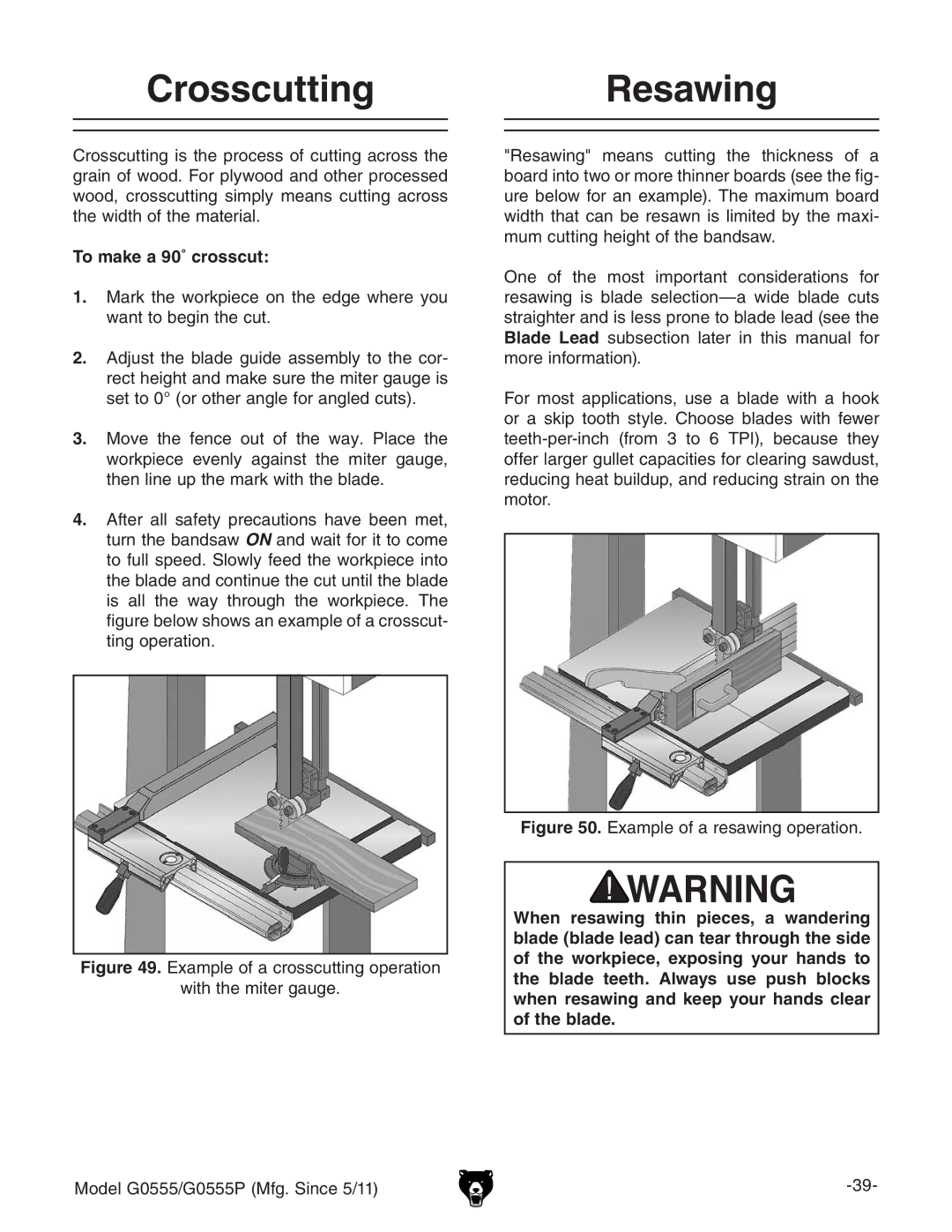 Grizzly G0555 owner manual CrosscuttingResawing, To make a 90˚ crosscut 